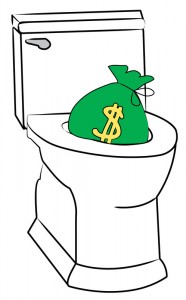 Money down the toilet
